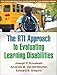 RTI Approach to Evaluating Learning Disabilities: The Guilford Practical Intervention in the Schools