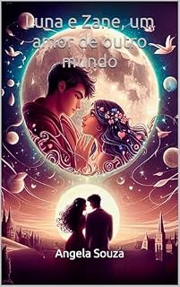 Livro Luna e Zane, um amor de outro mundo