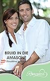 Bruid in die Amasone (Afrikaans Edition)