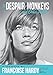 The Despair of Monkeys and Other Trifles: A Memoir by Françoise Hardy
