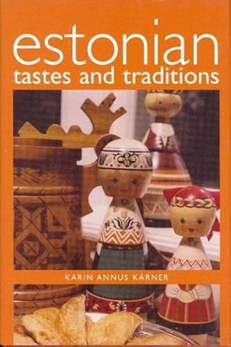 Download Estonian Tastes and Traditions PDF