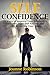 Self-Confidence: 25 Ways to Improve Your Self-esteem, Overcome Fears and Anxiety and Start Achieving Your Goals