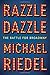 Razzle Dazzle: The Battle for Broadway