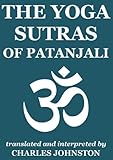 The Yoga Sutras of Patanjali (Annotated Edition) by Patanjali, Swami Vivekananda