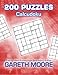 Calcudoku: 200 Puzzles by Gareth Moore