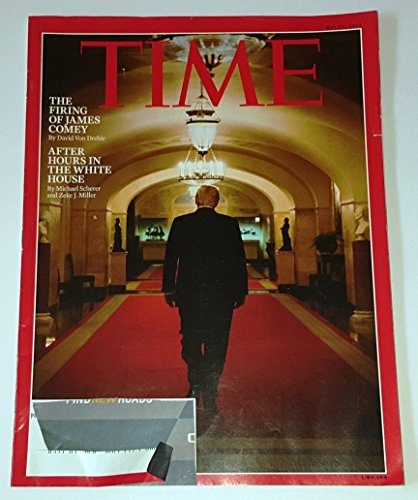 Time Magazine (May 22, 2017) The Firing of James Comey