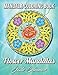Mandala Coloring Book: Flower Mandalas | An Adult Coloring Book with Fun, Easy, and Relaxing Mandalas by Jade Summer