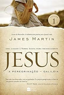 Livro Jesus: a peregrinação - Galileia