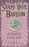 Storms Over Babylon by Jennifer Macaire