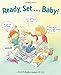 Ready, Set . . . Baby!