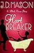 Hart Breaker: A Blink, Texas story