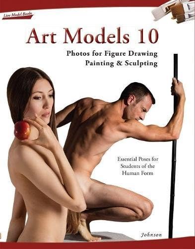 Art Models 10: Photos for Figure Drawing, Painting, and Sculpting (Art Models series)