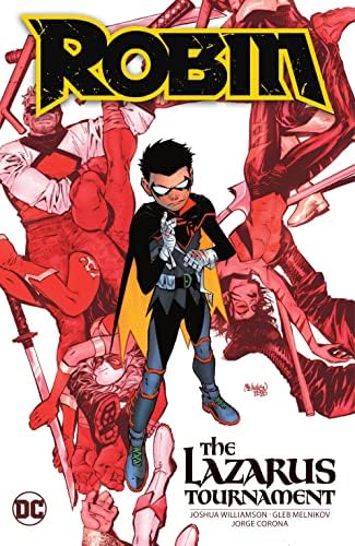 Robin プロフ必読　 Amazon.com: Robin (2021-) #1 eBook : Williamson, Joshua, Melnikov