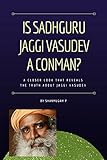 Free eBook - Is Sadhguru Jaggi Vasudev a Conman 