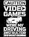 Caution Video Games Were My Driving Instructor 2019 Weekly Calendar: Vintage Gamer Schedule Monthly by 