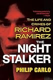 The Night Stalker: The Life and Crimes of Richard