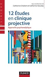 12 études en clinique projective