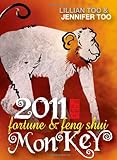 Image de Lillian Too & Jennifer Too fortune and Feng Shui 2011 Monkey (Fortune & Feng Shui)