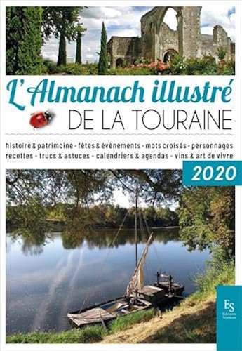 Download L'Almanach illustré de la Touraine 2020 PDF