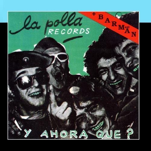 La Polla Records - Barman Lyrics - Zortam Music