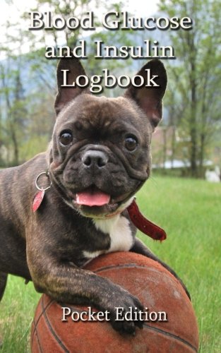 Blood Glucose and Insulin Logbook by Pocket Edition