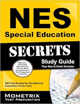Nes Special Education Secrets Study Guide Nes Test Review