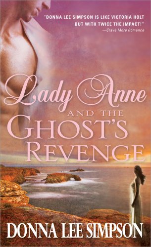 Lady Anne and the Ghost's Revenge 1402217927 Book Cover