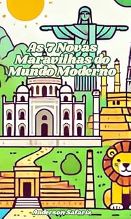 Livro As 7 Novas Maravilhas do Mundo Moderson