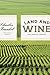 Land and Wine: The French Terroir by Charles Frankel