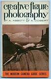 Creative Figure Photography (Modern Camera Guide Series) by