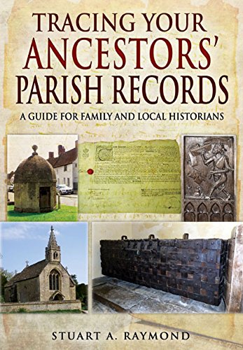 Free Tracing Your Ancestors’ Parish Records: A Guide for Family and Local Historians (Family History) [Z.I.P]