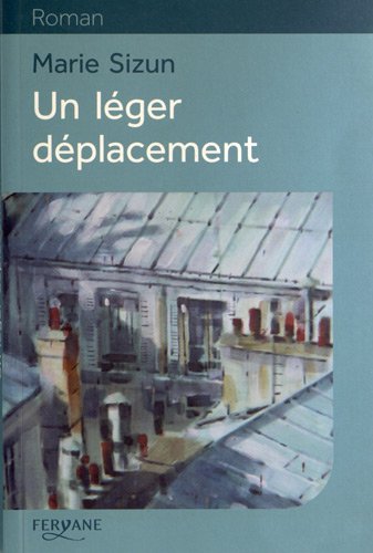 Un  léger déplacement