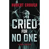 Cried For No One - A Legal Thriller