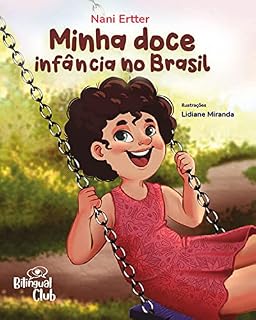 Livro Minha Doce Infância no Brasil