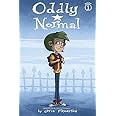 Oddly Normal Book 1 (Oddly Normal, 1)