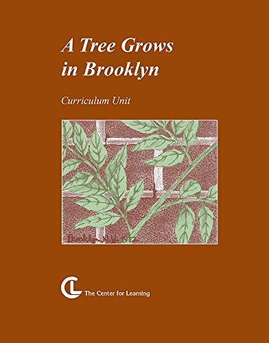 A Tree Grows in Brooklyn: Curriculum Unit (Novel Series) Spiral-bound – Teacher's Edition, January 1, 1993