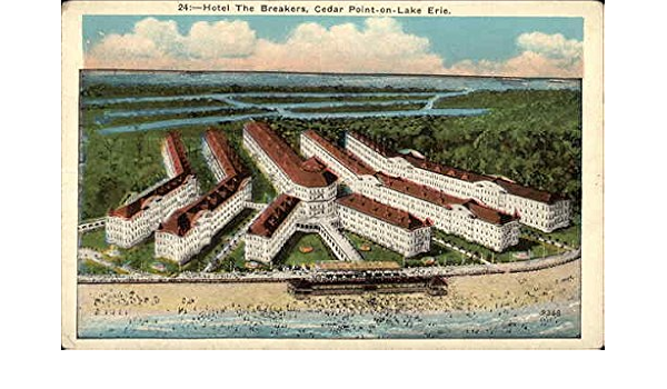 Hotel The Breakers Cedar Point On Lake Erie Sandusky Ohio Oh Original Vintage Postcard At Amazon S Entertainment Collectibles Store Hotel The Breakers Cedar Point On Lake Erie Sandusky Ohio Oh Original Vintage Postcard At Amazon S Entertainment Collectibles Store