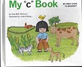 Hardcover My "c" Book by Jane Belk Moncure (2001-01-01) Book