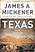 Texas: A Novel