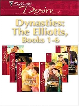 Dynasties The Elliotts Books 1 6 Billionaire S