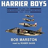 Harrier Boys, Book 2: New Technology, New Threats, New Tactics, 1990-2010 by 
