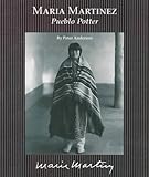 Maria Martinez: Pueblo Potter (Picture-Story Biographies) by Peter Anderson (1992-10-03) by 