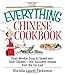 The Everything Chinese Cookbook: From Wonton Soup to Sweet and Sour Chicken-300 Succulent Recipes fr by Rhonda Lauret Parkinson