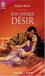 Son unique désir