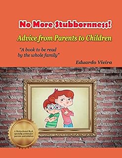Livro No More Stubbornness!  Advice from Parents to Children (English Edition)
