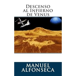 Descenso al Infierno de Venus (Spanish Edition)