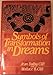 Symbols of Transformation in Dreams by
