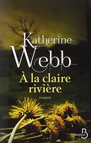 À la claire rivière