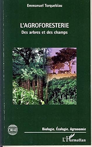 Download L'agroforesterie: Des arbres et des champs PDF