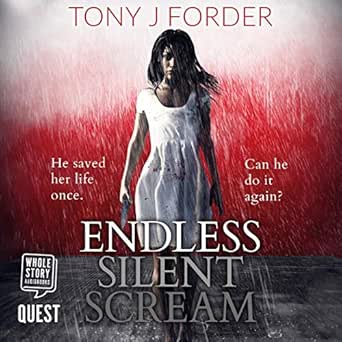 Amazon Com Endless Silent Scream Di Bliss Book 6 Audible Audio Edition Tony J Forder Greg Wagland Quest From W F Howes Ltd Books